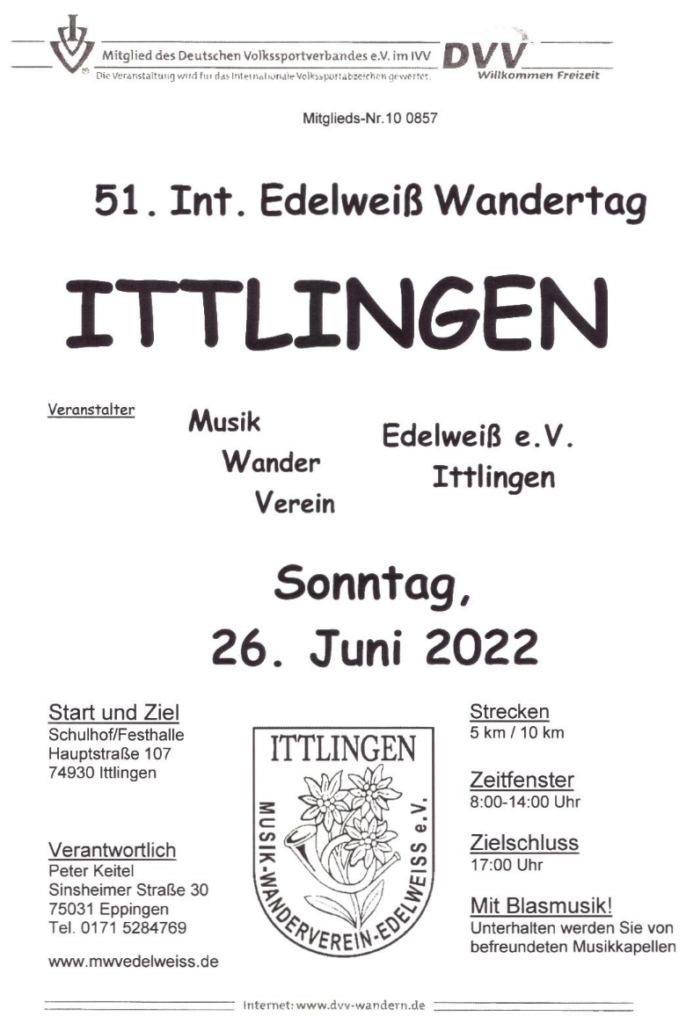 51. Int. Edelweiß Wandertag Ittlingen 26. Juni 2022 mit Sommerfest